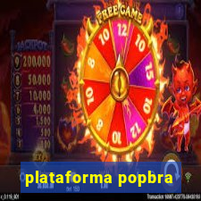 plataforma popbra